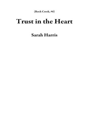 cover image of Trust in the Heart